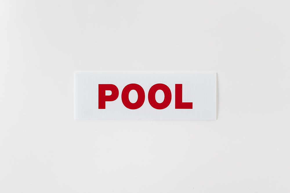 POOL SIGN - 6x18 - RED – ABoR REALTOR® Store