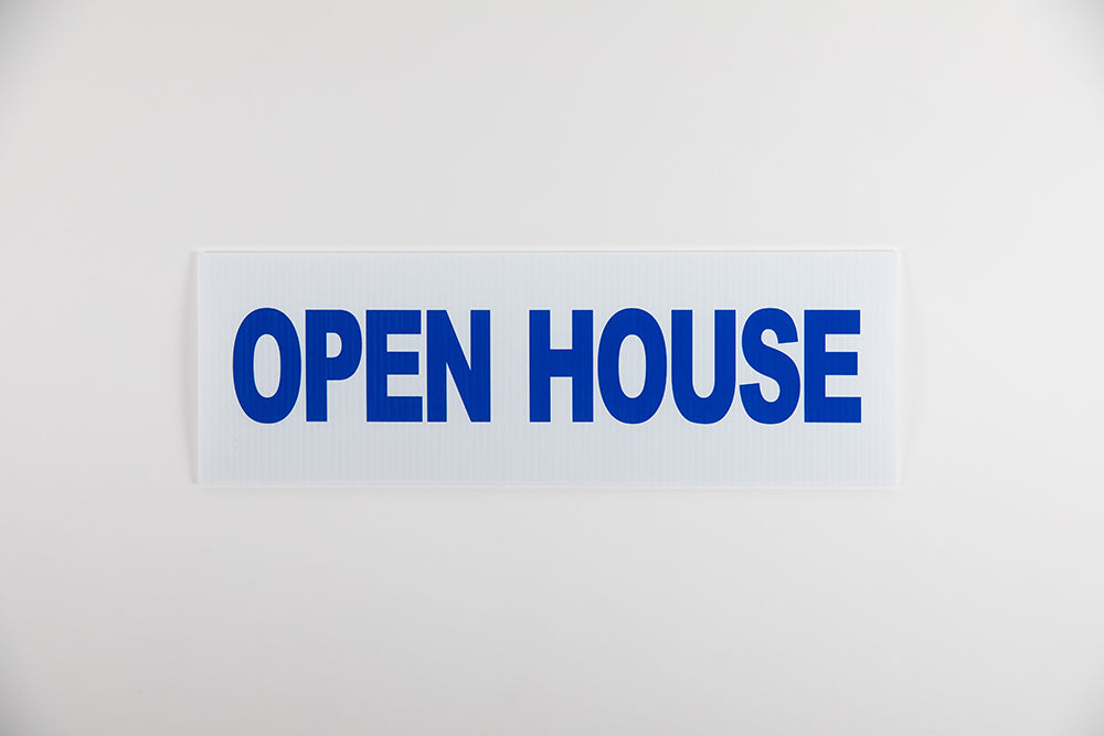 OPEN HOUSE SIGN - 6X18 - BLUE