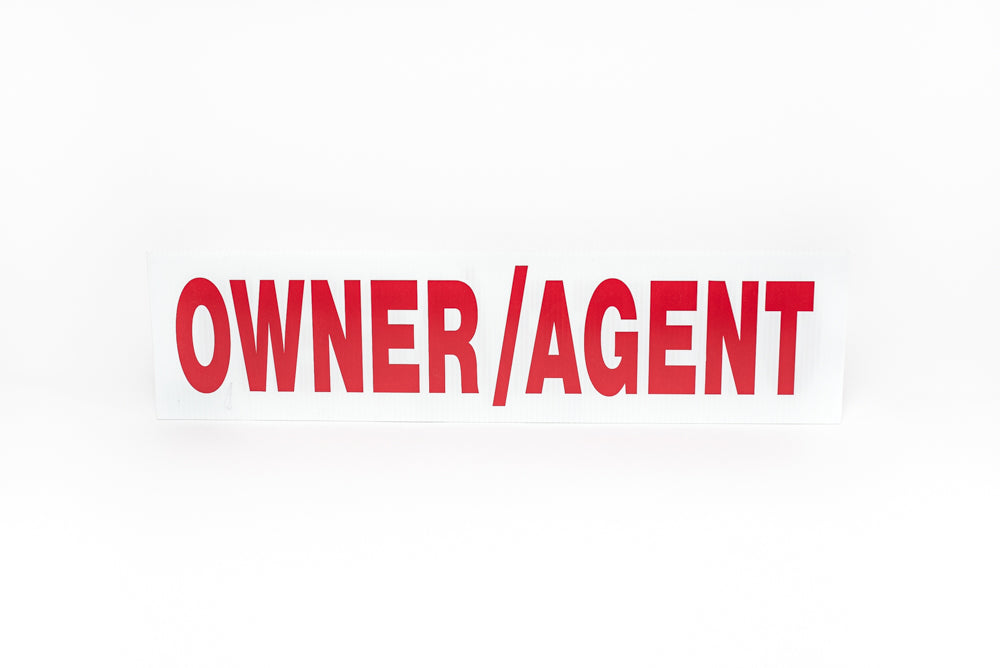 OWNER / AGENT SIGN - 6x18 – ABoR REALTOR® Store
