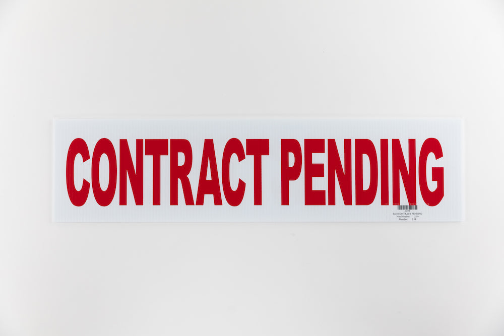 CONTRACT PENDING SIGN - 6x24 - RED